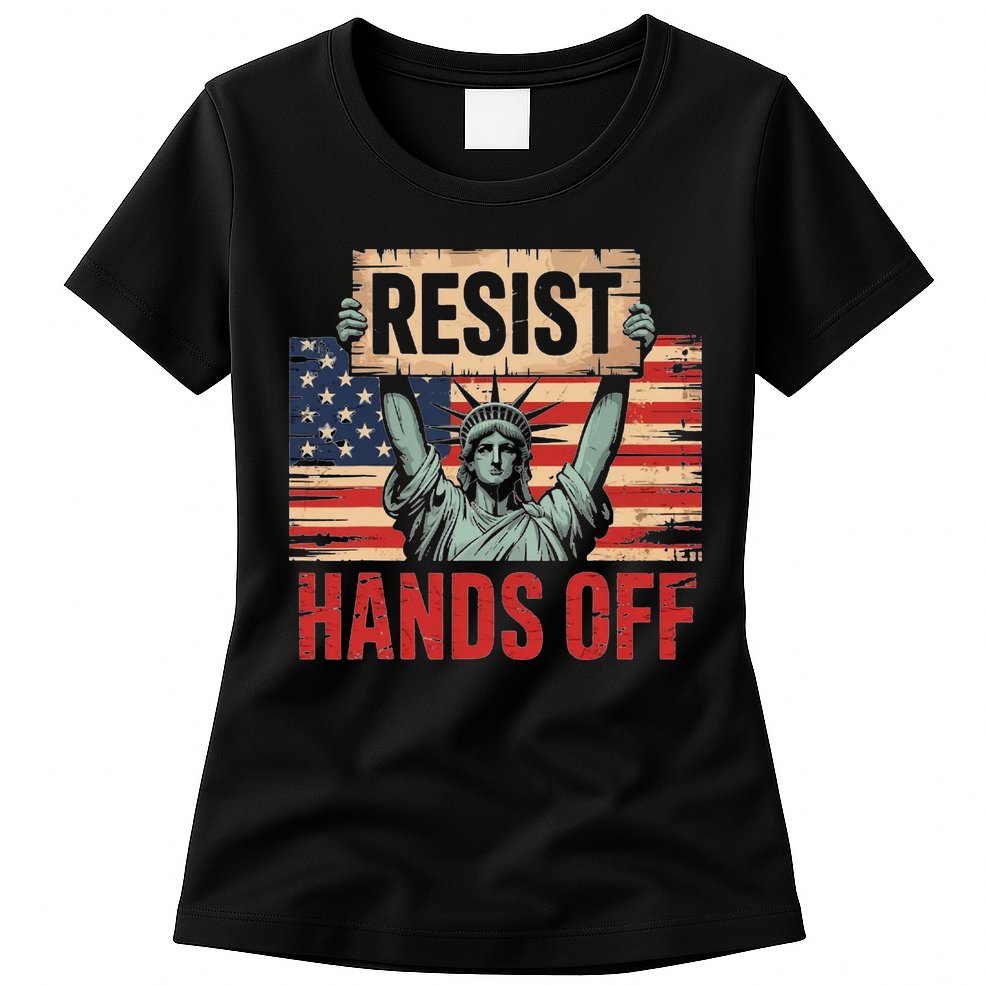 Resist Resistance Statue Of Liberty Hands Off Protest Womens T-Shirt