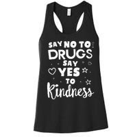 Red Ribbon Squad Week Say No To Say Yes To Be Kind Women's Racerback Tank