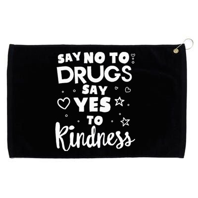 Red Ribbon Squad Week Say No To Say Yes To Be Kind Grommeted Golf Towel