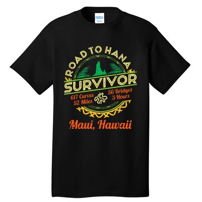 RJC Road To Hana Survivor Maui Hawaii Trip Adventure Tall T-Shirt