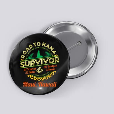 RJC Road To Hana Survivor Maui Hawaii Trip Adventure Button