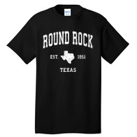 Round Rock Texas Tx Vintage State Flag Sports Tall T-Shirt