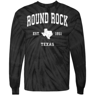 Round Rock Texas Tx Vintage State Flag Sports Tie-Dye Long Sleeve Shirt