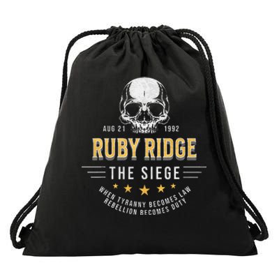 Ruby Ridge The Siege 1992 Rebellion Becomes Duty Drawstring Bag