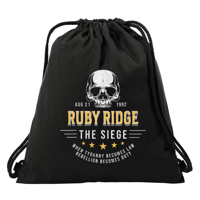 Ruby Ridge The Siege 1992 Rebellion Becomes Duty Drawstring Bag