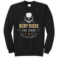 Ruby Ridge The Siege 1992 Rebellion Becomes Duty Tall Sweatshirt