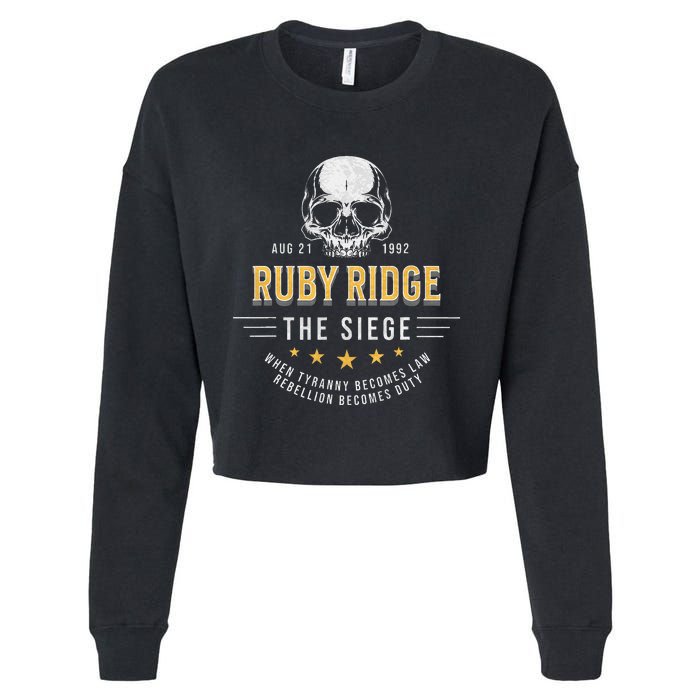 Ruby Ridge The Siege 1992 Rebellion Becomes Duty Cropped Pullover Crew