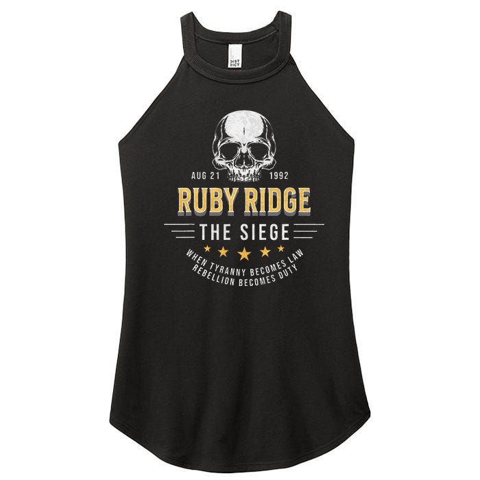 Ruby Ridge The Siege 1992 Rebellion Becomes Duty Women's Perfect Tri Rocker Tank