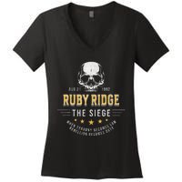 Ruby Ridge The Siege 1992 Rebellion Becomes Duty Women's V-Neck T-Shirt