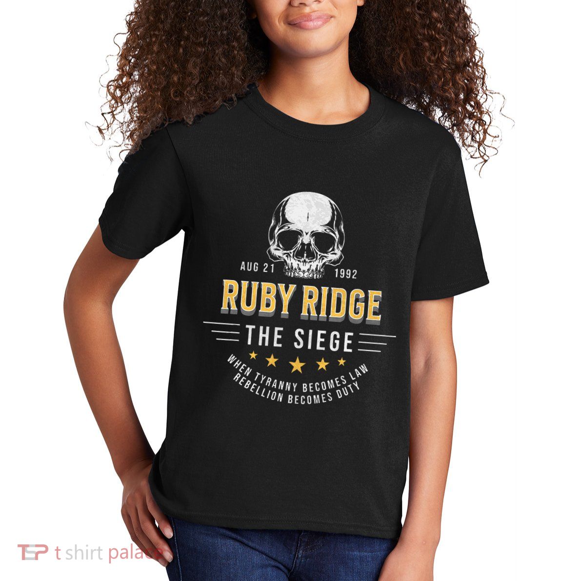Ruby Ridge The Siege 1992 Rebellion Becomes Duty Kids T-Shirt