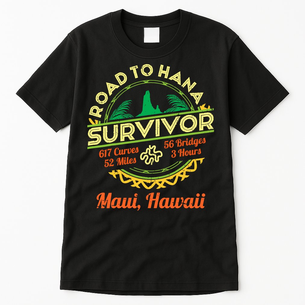 Rjc Road To Hana Survivor Maui Hawaii Trip Adventure Tall T-Shirt