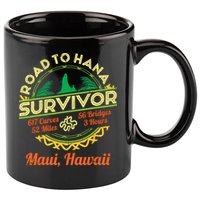Rjc Road To Hana Survivor Maui Hawaii Trip Adventure 11oz C Handle Ceramic Mug