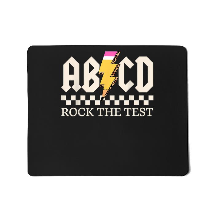 Rock Rock The Test ABCD Testing Day Mousepad