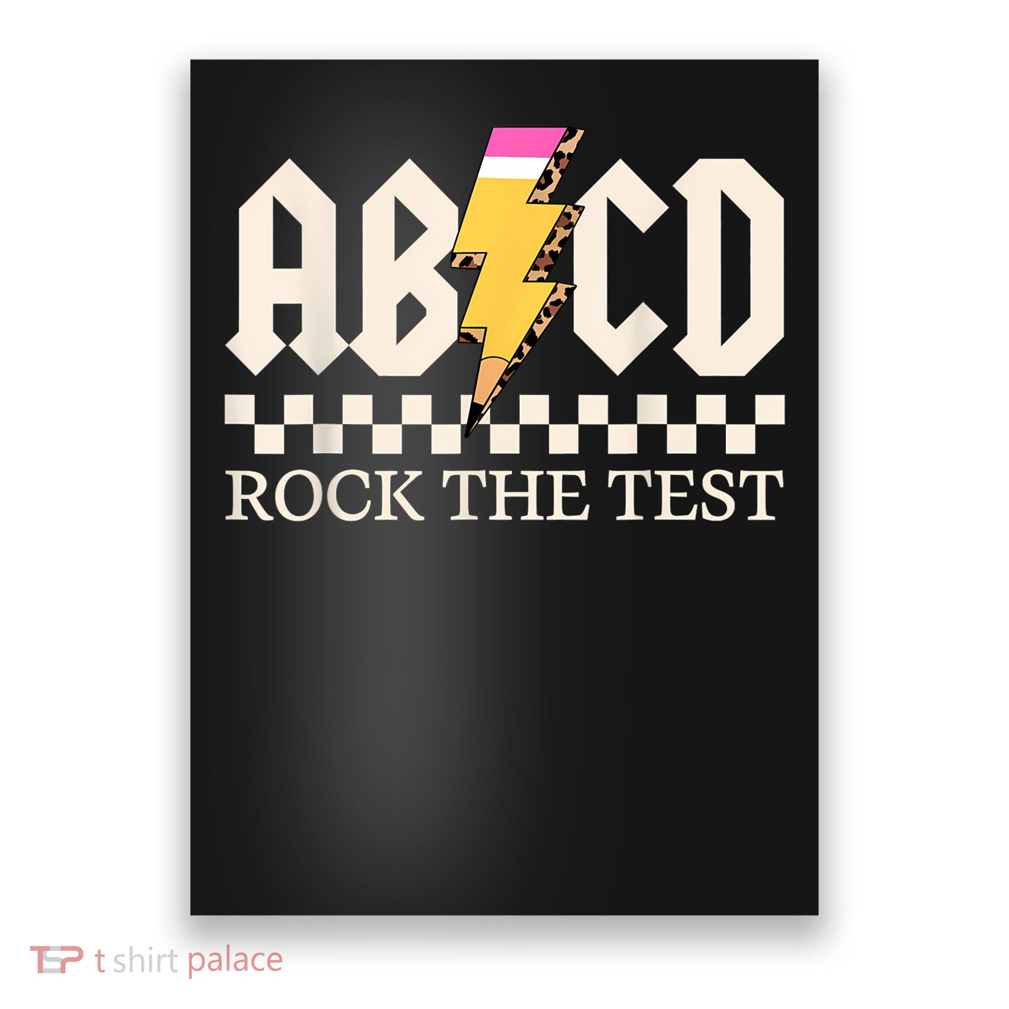  Rock Rock The Test ABCD Testing Day Poster