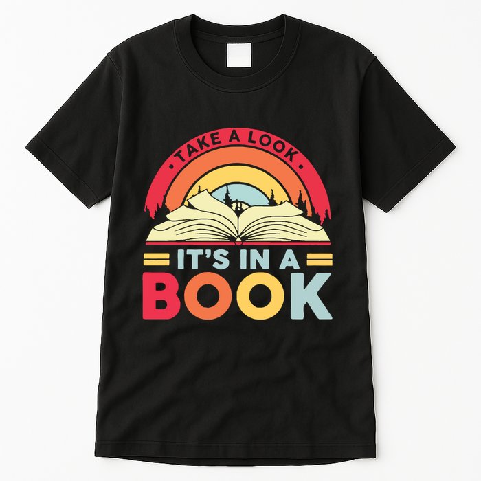 Reading Rainbow Take A Look It’S In A Book Reading Vintage Retro Rainbow Tall T-Shirt