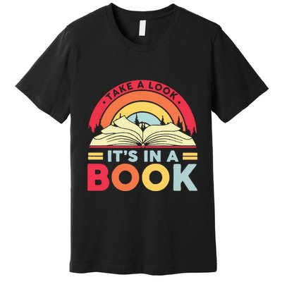 Reading Rainbow Take A Look It’S In A Book Reading Vintage Retro Rainbow Premium T-Shirt