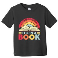 Reading Rainbow Take A Look It’S In A Book Reading Vintage Retro Rainbow Toddler T-Shirt