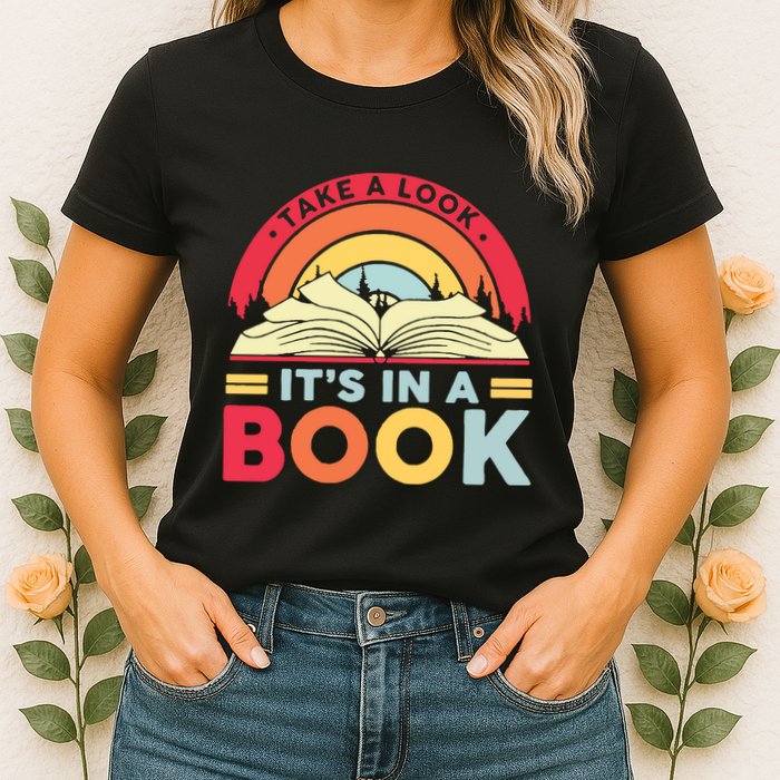 Reading Rainbow Take A Look It’S In A Book Reading Vintage Retro Rainbow Womens T-Shirt