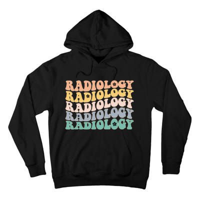 Radiology Radiologic Technologist Xray Tech Tall Hoodie