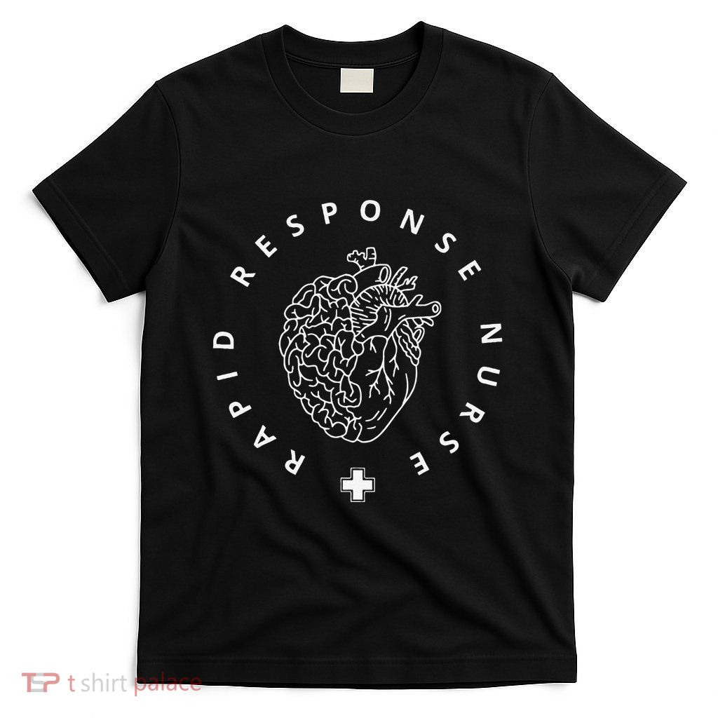 Rapid Response Teams Medical Rrt Nurse Nursing Registered T-Shirt