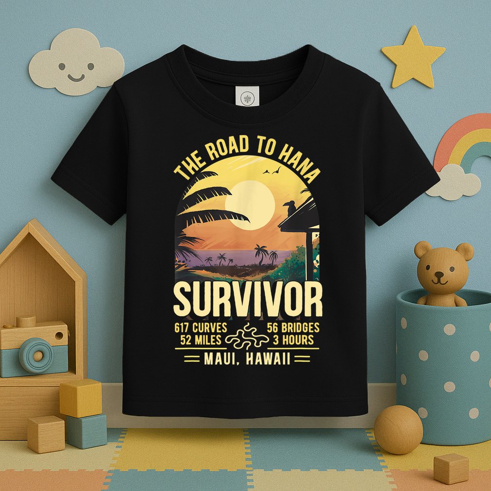 RJC Road To Hana Survivor Maui Hawaii Trip Adventure Toddler T-Shirt