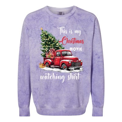 Retro Red Truck Xmas This Is My Christmas Movie Watching Gift Colorblast Crewneck Sweatshirt