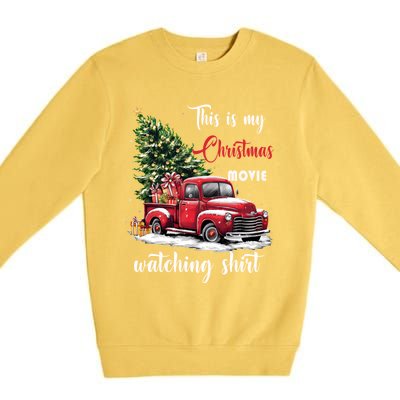 Retro Red Truck Xmas This Is My Christmas Movie Watching Gift Premium Crewneck Sweatshirt