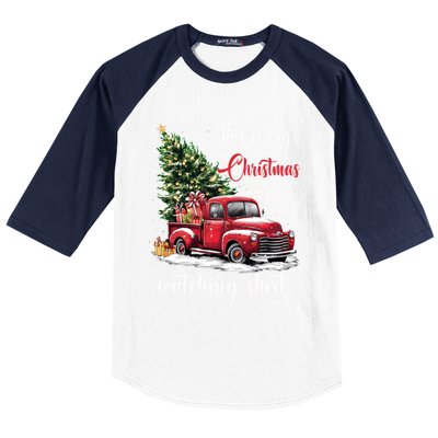 Retro Red Truck Xmas This Is My Christmas Movie Watching Gift Baseball Sleeve Shirt