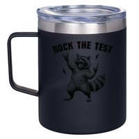 Racoon Rock The Test Teacher Test Day Testing Day Teacher 12oz Stainless Steel Coffee Mug