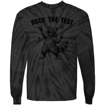 Racoon Rock The Test Teacher Test Day Testing Day Teacher Tie-Dye Long Sleeve Shirt