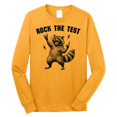 Racoon Rock The Test Teacher Test Day Testing Day Teacher Long Sleeve Shirt