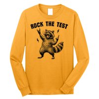 Racoon Rock The Test Teacher Test Day Testing Day Teacher Long Sleeve Shirt