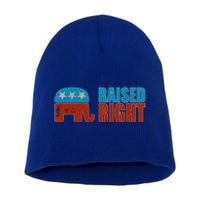 Raised Right Trump 2024 Republican Conservative Cute Gift Short Acrylic Beanie