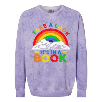 Retro Rainbow Take A Look ItS In A Book Reading Bookworm Colorblast Crewneck Sweatshirt