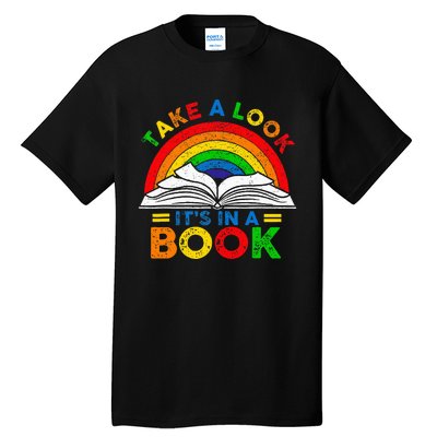 Retro Rainbow Take A Look ItS In A Book Reading Bookworm Tall T-Shirt