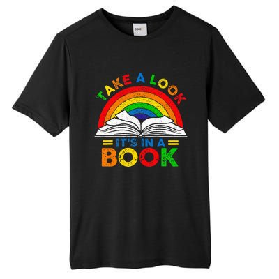 Retro Rainbow Take A Look ItS In A Book Reading Bookworm Tall Fusion ChromaSoft Performance T-Shirt