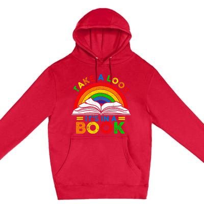 Retro Rainbow Take A Look ItS In A Book Reading Bookworm Premium Pullover Hoodie