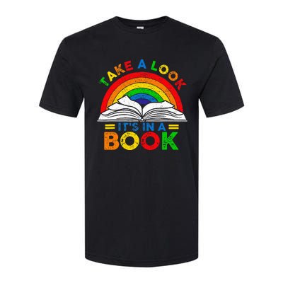 Retro Rainbow Take A Look ItS In A Book Reading Bookworm Softstyle CVC T-Shirt