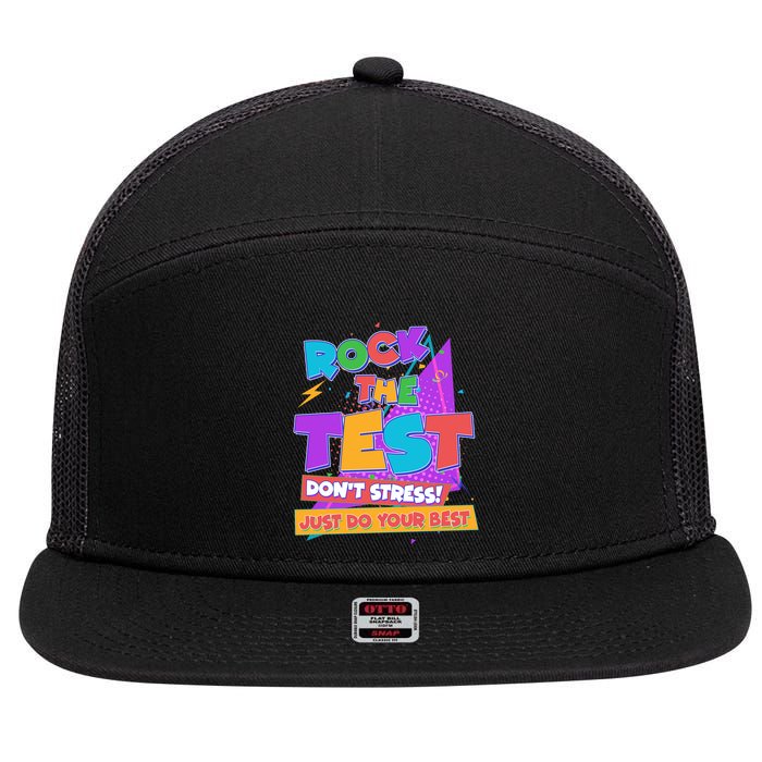 Retro Rock The Test Dont Stress Just Do Your Best 7 Panel Mesh Trucker Snapback Hat