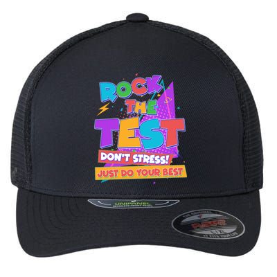 Retro Rock The Test Dont Stress Just Do Your Best Flexfit Unipanel Trucker Cap