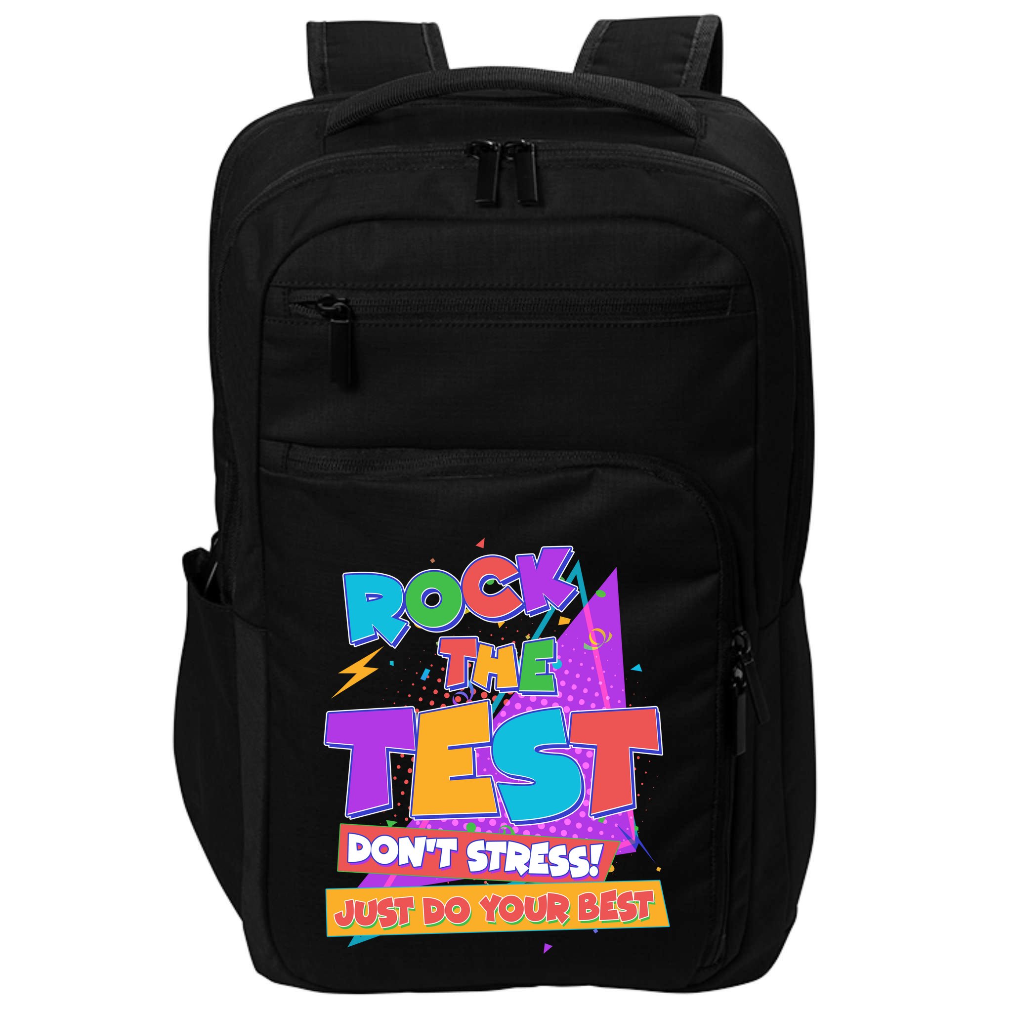 Retro Rock The Test Dont Stress Just Do Your Best Impact Tech Backpack