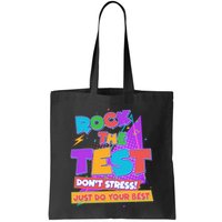 Retro Rock The Test Dont Stress Just Do Your Best Bag