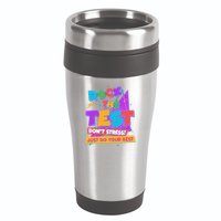 Retro Rock The Test Dont Stress Just Do Your Best 16oz Travel Tumbler