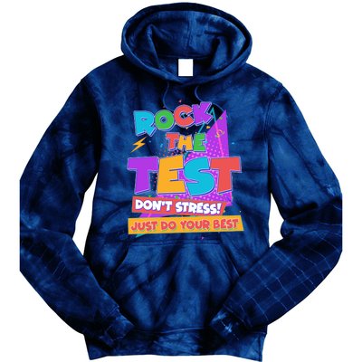 Retro Rock The Test Dont Stress Just Do Your Best Tie Dye Hoodie