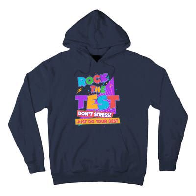 Retro Rock The Test Dont Stress Just Do Your Best Tall Hoodie