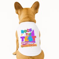 Retro Rock The Test Dont Stress Just Do Your Best Doggie Tank