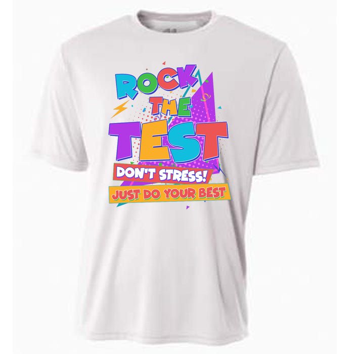 Retro Rock The Test Dont Stress Just Do Your Best Cooling Performance Crew T-Shirt