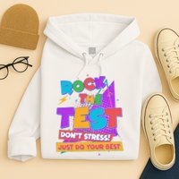 Retro Rock The Test Dont Stress Just Do Your Best Hoodie