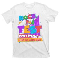 Retro Rock The Test Dont Stress Just Do Your Best T-Shirt