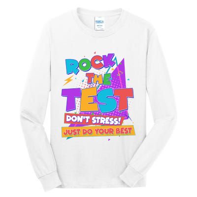 Retro Rock The Test Dont Stress Just Do Your Best Tall Long Sleeve T-Shirt